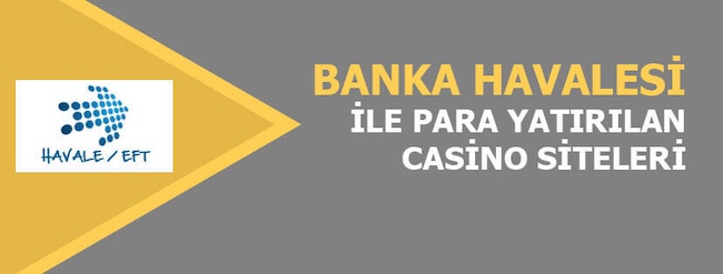 Süper Havale Kabul Eden Casino Siteleri